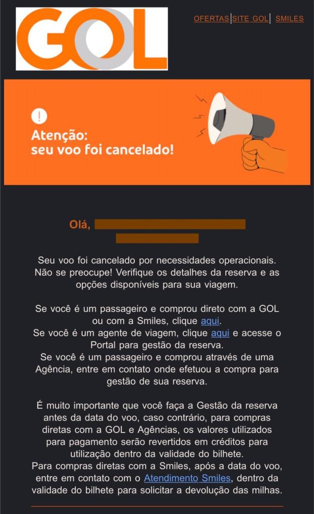 Um comunicado da Gol sobre o cancelamento da passagem foi enviado para passageiros 