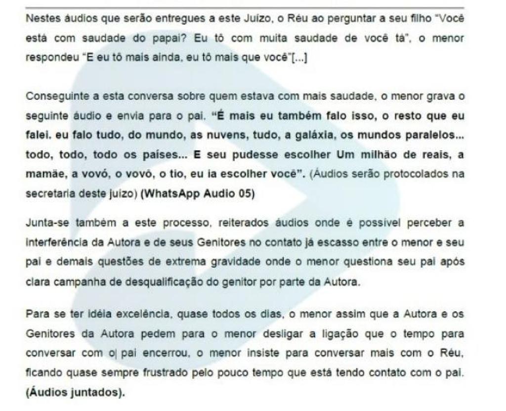 No processo está a transcrição de convesas telefônicas entre pai e filho