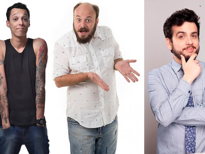 Os humoristas Nil Agra, Paulinho Serra e Rominho Braga