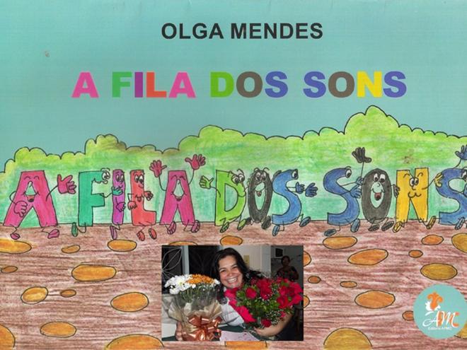 Olga Mendes (no detalhe) lança seu primeiro livro infantil